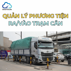 Quản lý phương tiện toàn diện với “hồ sơ số 360” cùng SmartScale