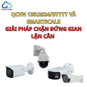 QCVN 135:2024/BTTTT và SmartScale: “Tấm khiên” pháp lý chặn đứng gian lận tại trạm cân thông minh
